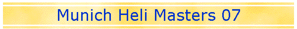 Munich Heli Masters 07